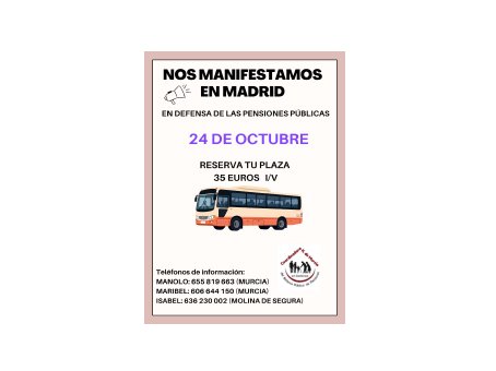 Nos manifestamos en Madrid también desde Murcia en defensa de las pensiones públicas