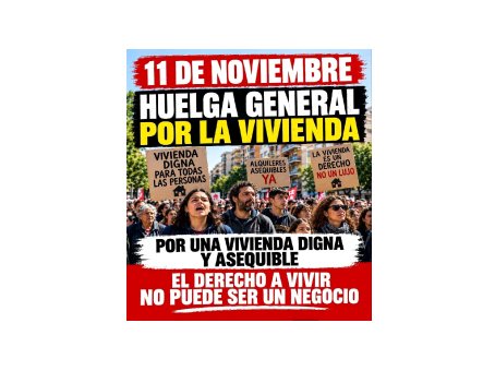 11 de noviembre – Huelga General por la Vivienda