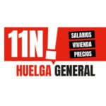 El 11 de noviembre de 2026, hay convocada una Huelga General por parte de una multitud de organizaciones sindicales y sociales.